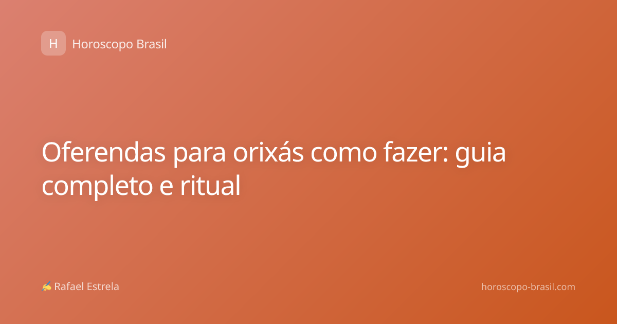 Oferendas para orixás como fazer: guia completo e ritual